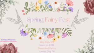 Lenoir City, TN: S. J. at Spring Fairy Festival 2024 @ Deep Well Farm
